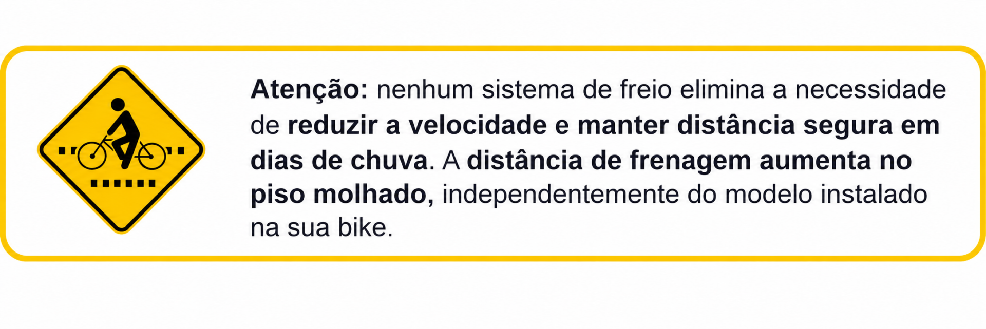 Informativo sobre reduzir a velocidade da bicicleta elétrica em dias de chuva